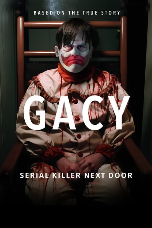 โปสเตอร์หนัง Gacy Serial Killer Next Door (2024)