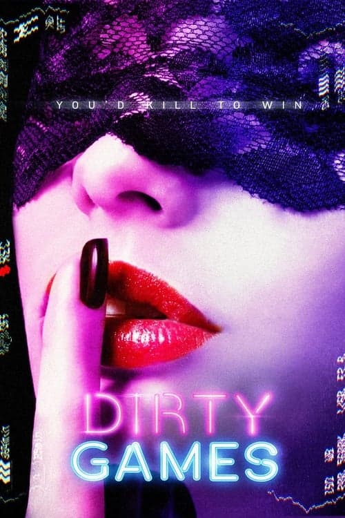 โปสเตอร์หนัง Dirty Games (2022)