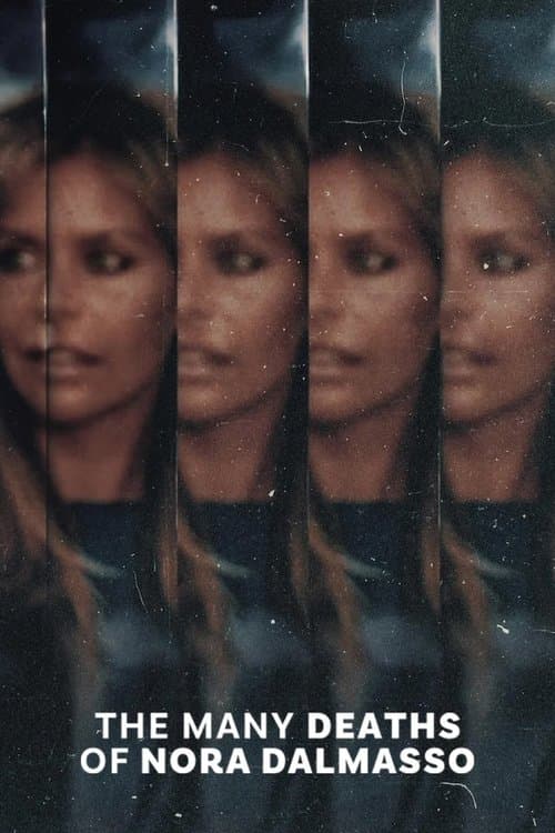 โปสเตอร์หนัง The Many Deaths of Nora Dalmasso (2025) นอร่า ดัลมาสโซ ตายซ้ำตายซ้อน