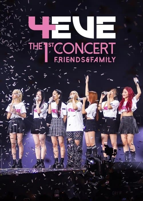 โปสเตอร์หนัง คอนเสิร์ต4EVE The 1st Concert Friends & Family (2022)