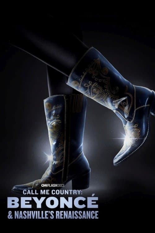 โปสเตอร์หนัง Call Me Country: Beyoncé & Nashville's Renaissance (2024)