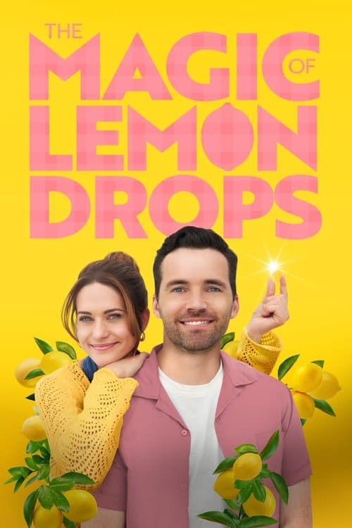 โปสเตอร์หนัง The Magic of Lemon Drops (2024)
