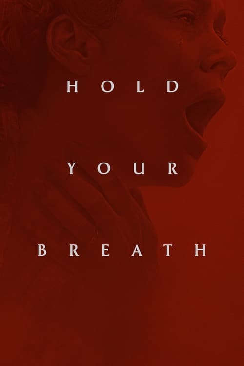 โปสเตอร์หนัง Hold Your Breath (2024)