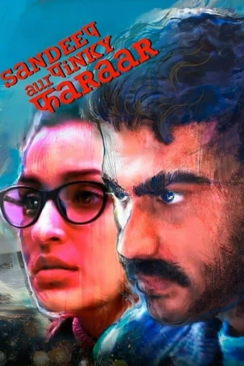 Sandeep Aur Pinky Faraar (2021)