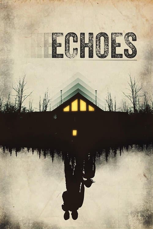โปสเตอร์หนัง Echoes (2022) เสียงสะท้อน
