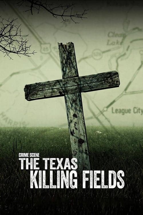 โปสเตอร์หนัง Crime Scene: The Texas Killing Fields ทุ่งสังหารแห่งเท็กซัส