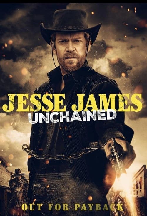 โปสเตอร์หนัง หนังออนไลน์ Jesse James: Unchained (2022)