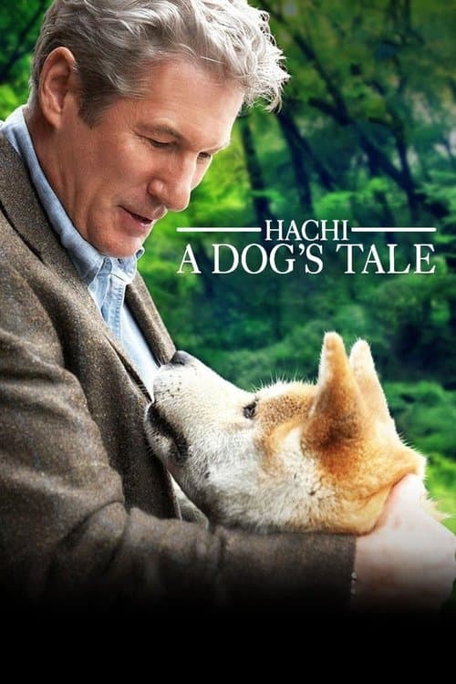 โปสเตอร์หนัง Hachi: A Dog’s Tale (2009) ฮาชิ หัวใจพูดได้