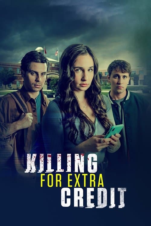 โปสเตอร์หนัง Killing for Extra Credit (2024)