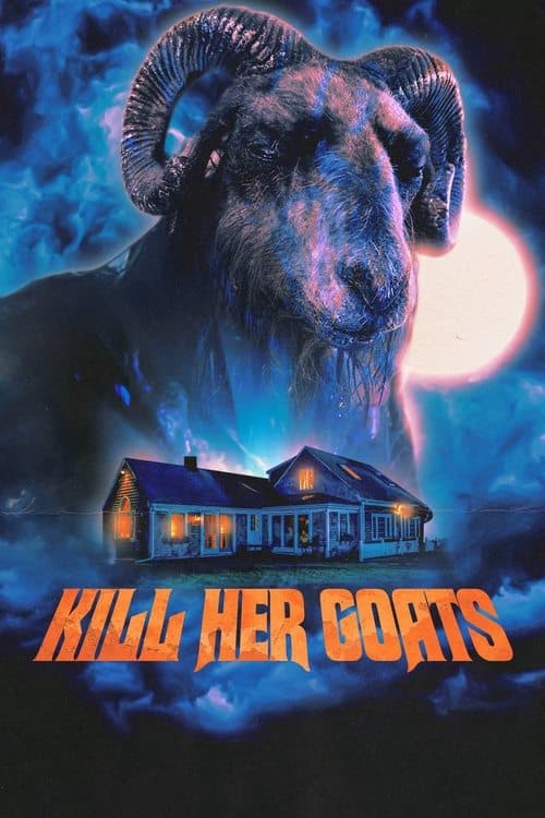 โปสเตอร์หนัง หนังออนไลน์ Kill Her Goats (2023)
