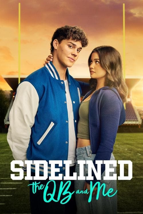 โปสเตอร์หนัง Sidelined: The QB and Me (2024)
