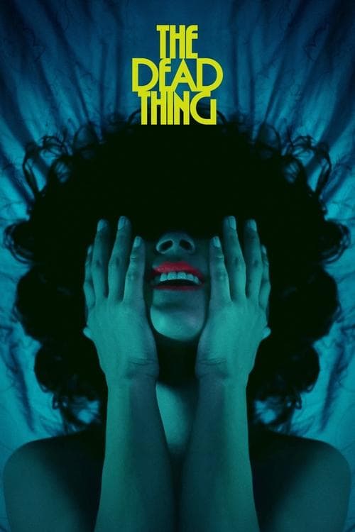 โปสเตอร์หนัง The Dead Thing (2025)