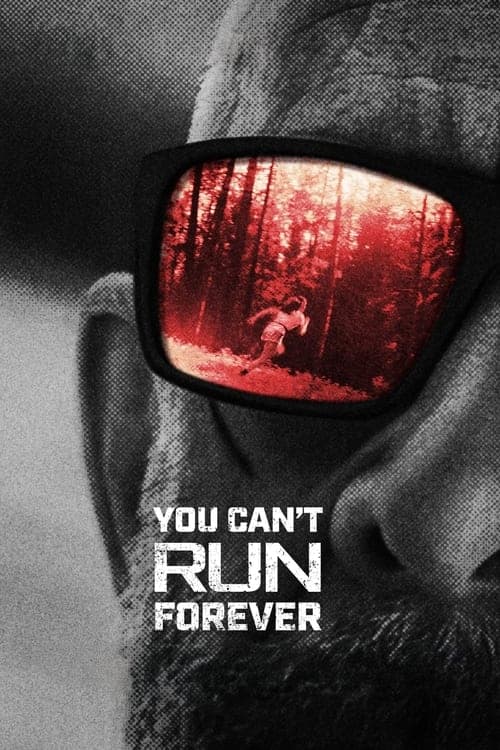 โปสเตอร์หนัง You Can't Run Forever (2024)