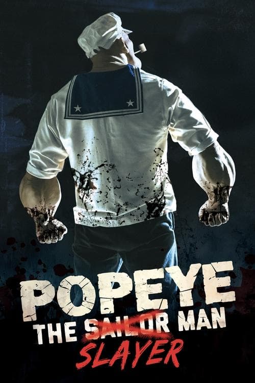 โปสเตอร์หนัง Popeye: The Slayer Man (2025)