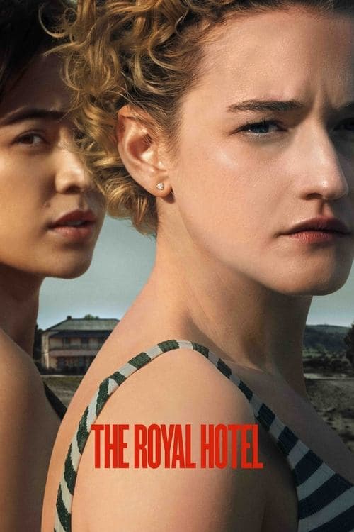 โปสเตอร์หนัง หนังออนไลน์-ภาพยนตร์ใหม่ดูฟรี...The Royal Hotel (2023)