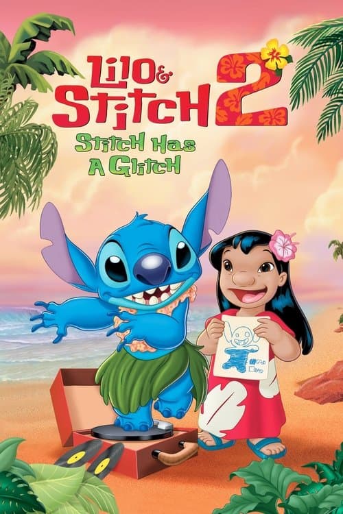 โปสเตอร์หนัง Lilo & Stitch 2 (2005) ลีโล แอนด์ สติทช์ 2 ฉันรักนายเจ้าสติทช์ตัวร้าย