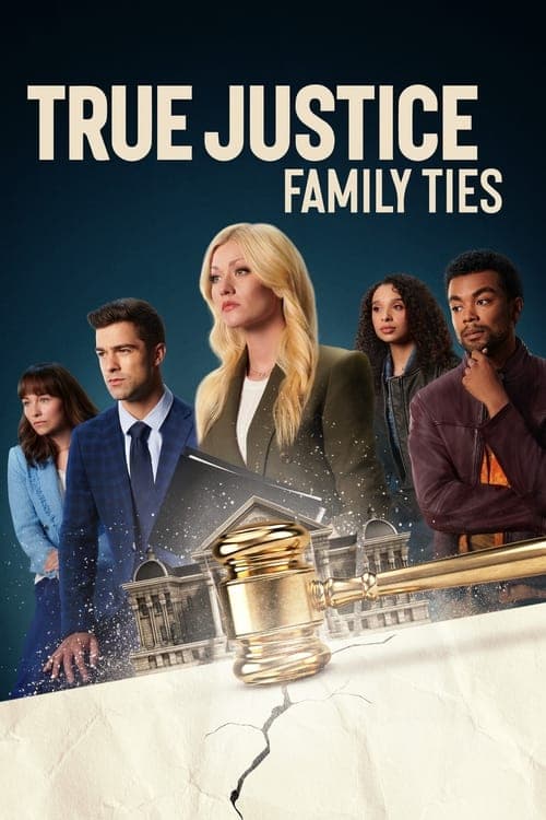 โปสเตอร์หนัง รูปภาพของภาพยนตร์ชื่อเรื่อง True Justice: Family Ties