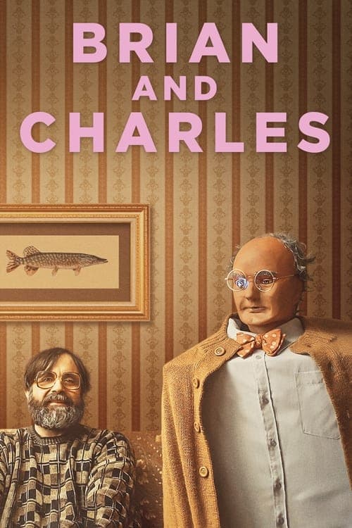 โปสเตอร์หนัง Brian and Charles (2022)