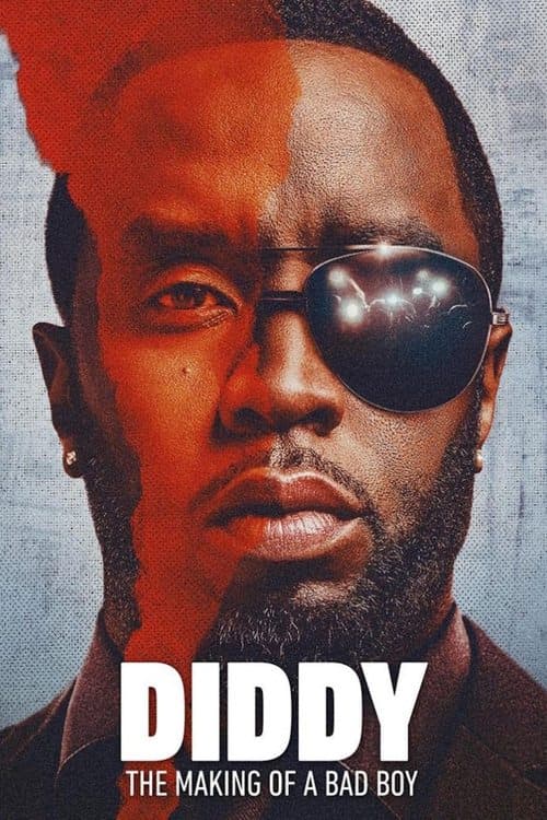 โปสเตอร์หนัง Diddy: The Making of a Bad Boy (2025)