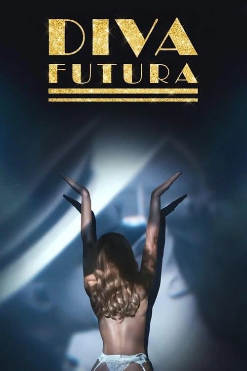 โปสเตอร์หนัง Diva Futura (2025)