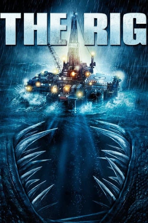 โปสเตอร์หนัง The Rig มฤตยูปริศนา