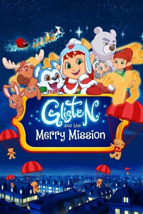 โปสเตอร์หนัง ดูหนัง...ดูหนังฟรี--Glisten and the Merry Mission (2023)