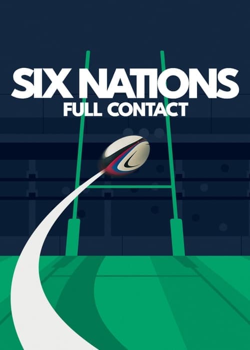 โปสเตอร์หนัง Six Nations: Full Contact (2025) ศึกรักบี้ 6 ชาติ.. season 2