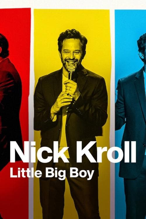 โปสเตอร์หนัง Nick Kroll: Little Big Boy (2022) นิค โครล: ผู้ใหญ่ใจเด็ก