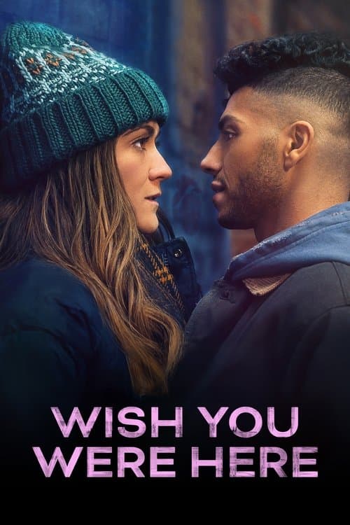 โปสเตอร์หนัง Wish You Were Here (2025)