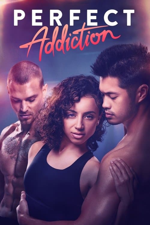 โปสเตอร์หนัง หนังมาใหม่ ดูฟรี Perfect Addiction (2023) ยิ่งรัก ยิ่งแค้น