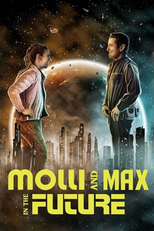 โปสเตอร์หนัง Molli and Max in the Future (2023)