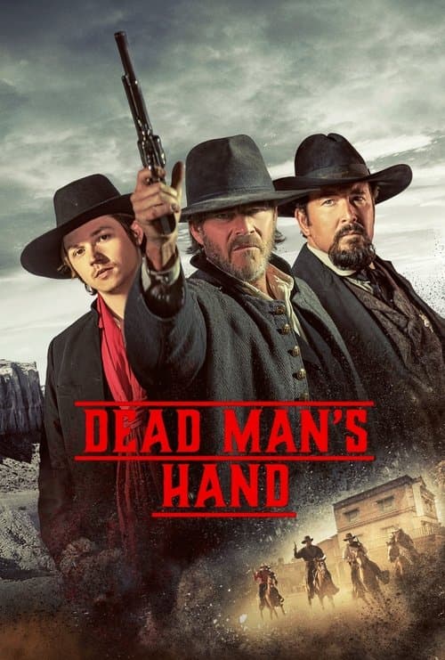 โปสเตอร์หนัง ภาพยนตร์ฝรั่ง-ดูหังออนไลน์..Dead Man's Hand (2023)
