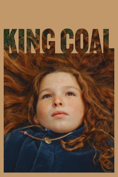 โปสเตอร์หนัง King Coal (2023)