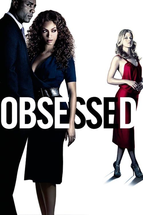 โปสเตอร์หนัง ดูหนังออนไลน์ Obsessed (2009) แรงรักมรณะ