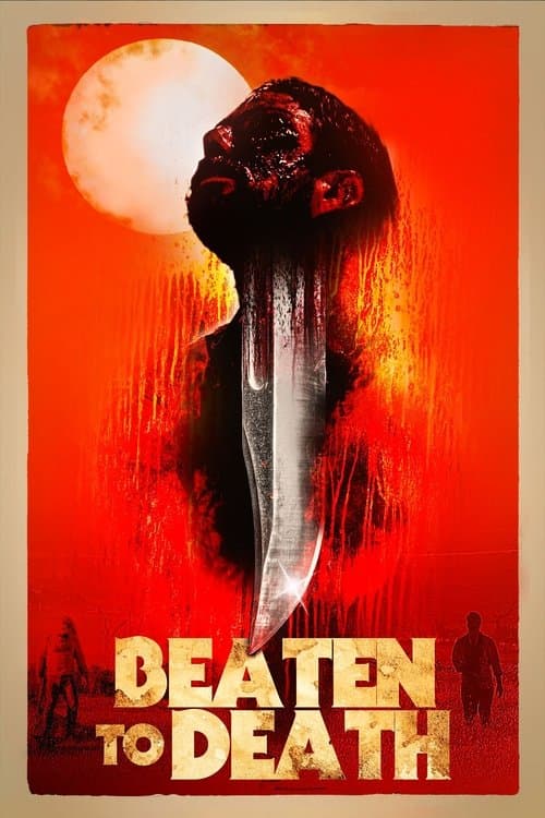 โปสเตอร์หนัง หนังใหม่ดูฟรี,หนังเต็มเรื่อง,Beaten to Death (2022)