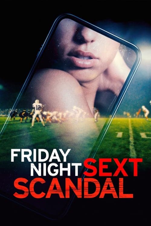 โปสเตอร์หนัง Friday Night Sext Scandal (2024)